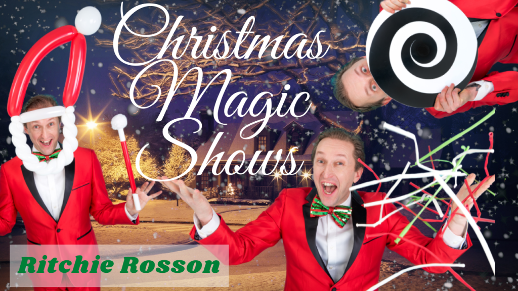 Christmas Magic Shows with Magician Ritchie Rosson for schools, and family events.