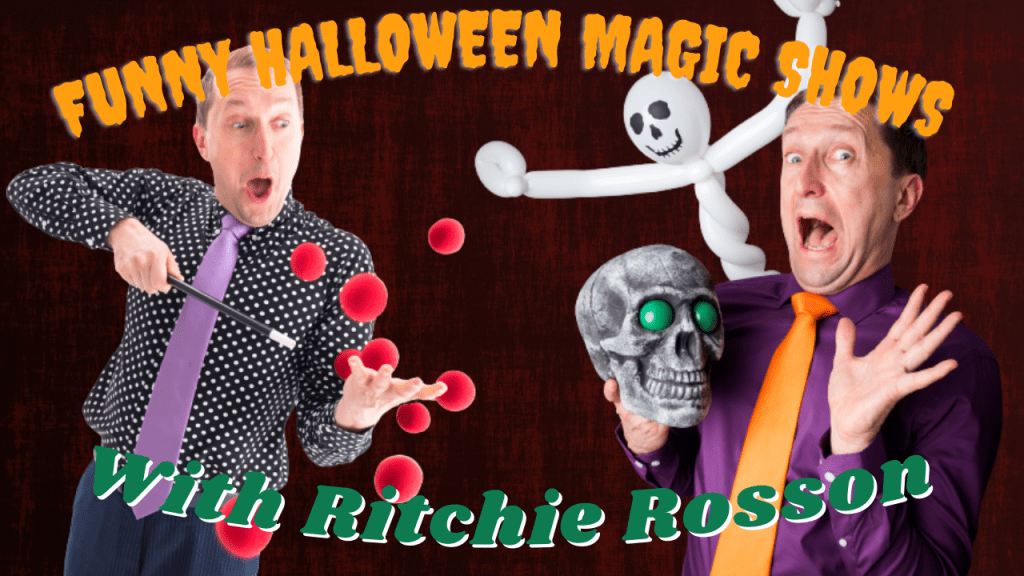 Ritchie Rosson's Halloween Magic Shows For Schools and Family Events 2021