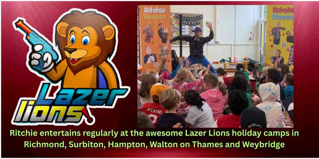 Lazer Lions holiday clubs with Ritchie Rosson magic shows in Weybridge, Richmon, Surbiton, Walton on Thames and Hampton